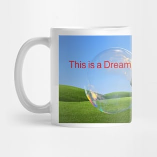 This is a dream - dreamcore art Mug